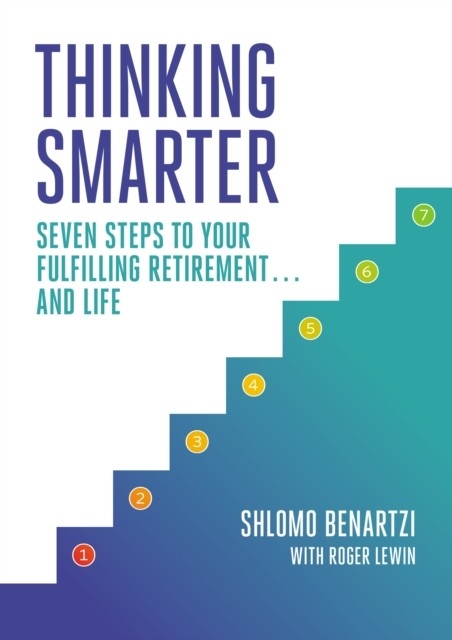 Thinking Smarter -  Shlomo Benartzi