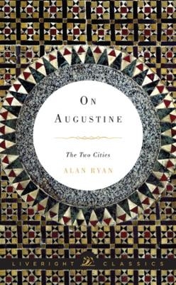 On Augustine - Alan Ryan