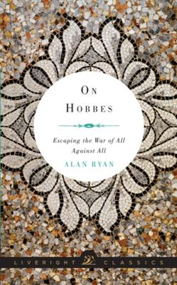 On Hobbes - Alan Ryan