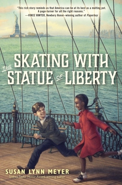 Skating with the Statue of Liberty -  Susan Lynn Meyer