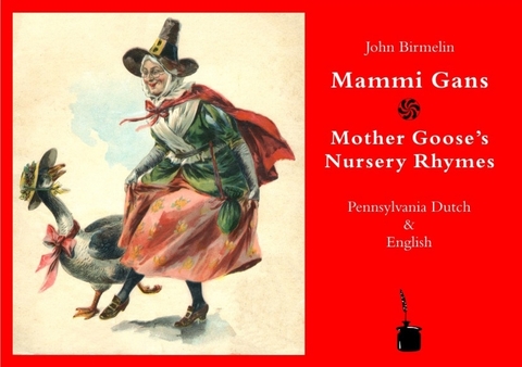 Mammi Gans / Mother Gooses's Nursery Rhymes - John Birmelin