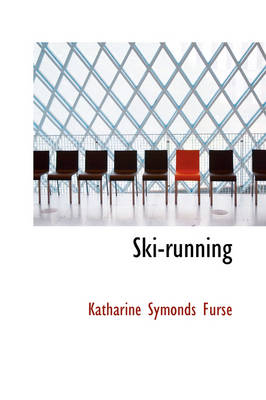 Ski-Running - Katharine Symonds Furse