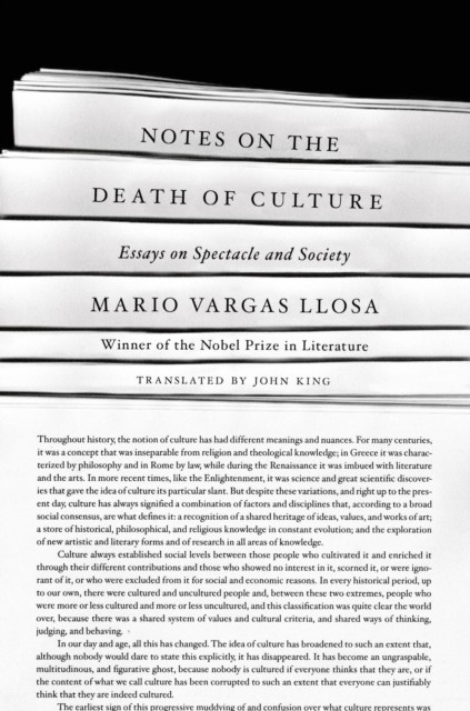 Notes on the Death of Culture -  Mario Vargas Llosa