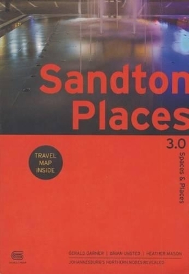 Sandton Places - Spaces & Places - Gerald Garner