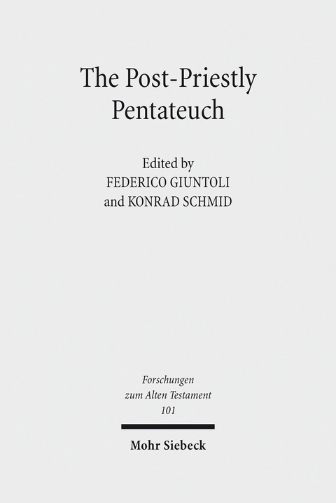 The Post-Priestly Pentateuch - 