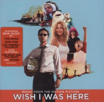 Wish I Was Here, 1 Audio-CD (Soundtrack)