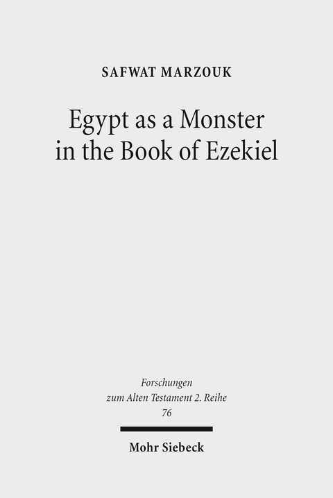 Egypt as a Monster in the Book of Ezekiel -  Safwat Marzouk