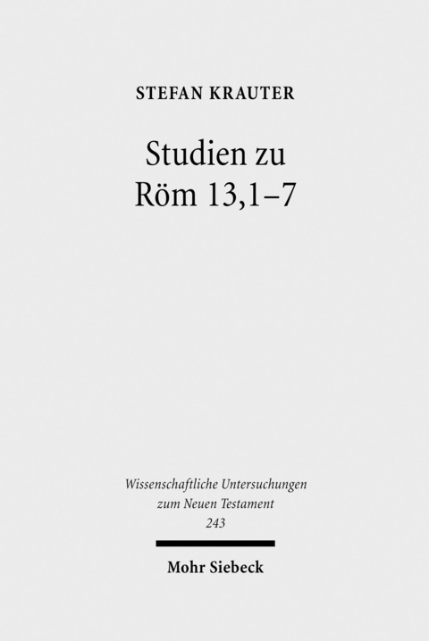 Studien zu Röm 13,1-7 -  Stefan Krauter