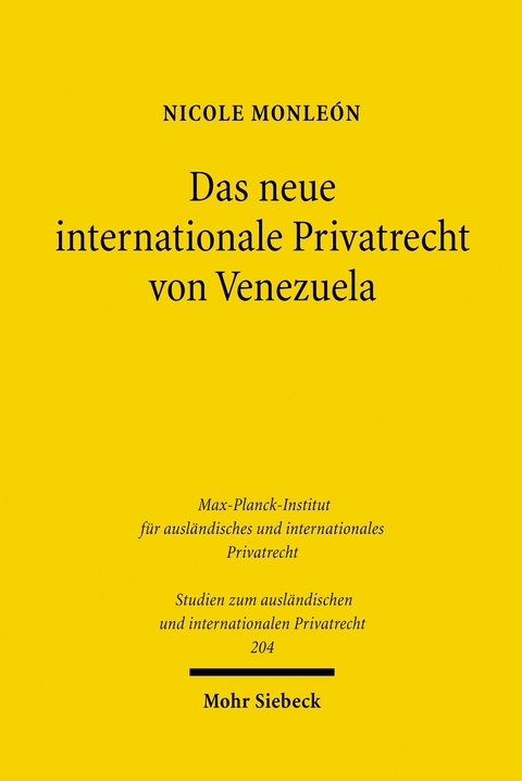 Das neue internationale Privatrecht von Venezuela -  Nicole Monleón