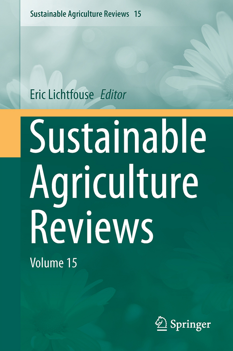 Sustainable Agriculture Reviews - 