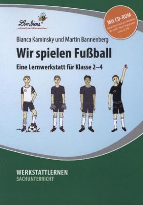 Wir spielen Fußball, m. 1 CD-ROM - Martin Bannenberg