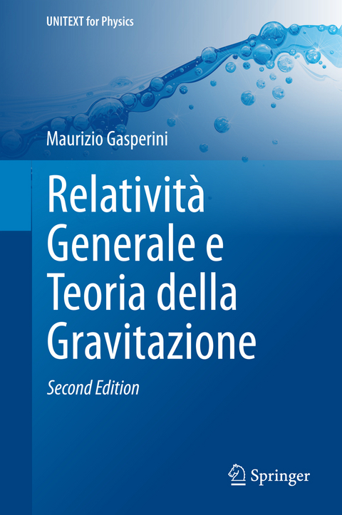 Relatività Generale e Teoria della Gravitazione - Maurizio Gasperini