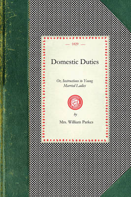 Domestic Duties -  Mrs William Parkes