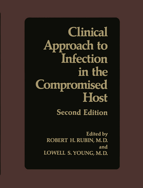 Clinical Approach to Infection in the Compromised Host - 