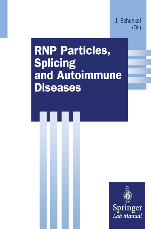RNP Particles, Splicing and Autoimmune Diseases - 