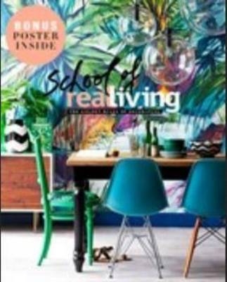 School of Real Living -  Real Living Magazine