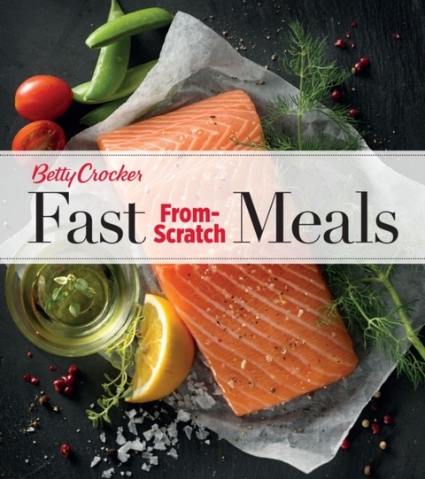 Betty Crocker Fast From-Scratch Meals -  Betty Crocker