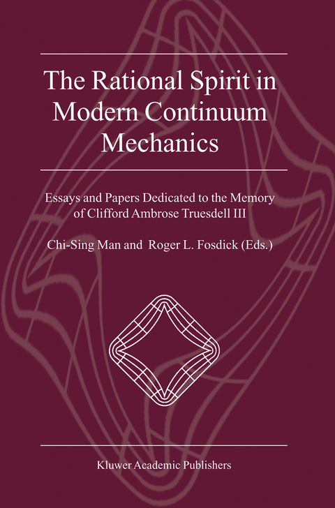 The Rational Spirit in Modern Continuum Mechanics - 