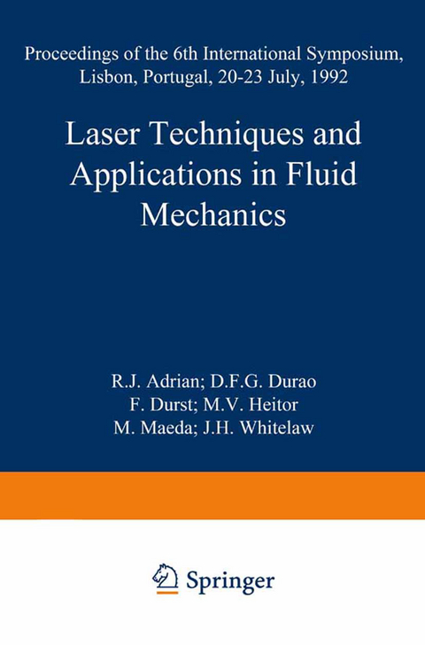 Laser Techniques and Applications in Fluid Mechanics - 