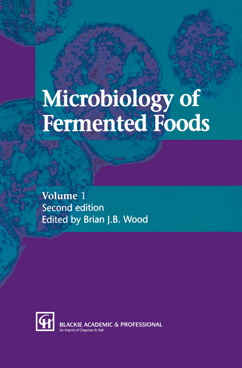 Microbiology of Fermented Foods - B.J. Wood