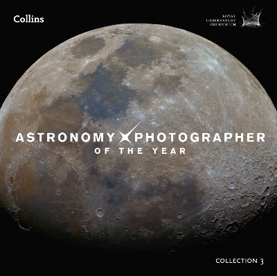 Astronomy Photographer of the Year: Collection 3 -  Royal Observatory Greenwich,  Collins Astronomy