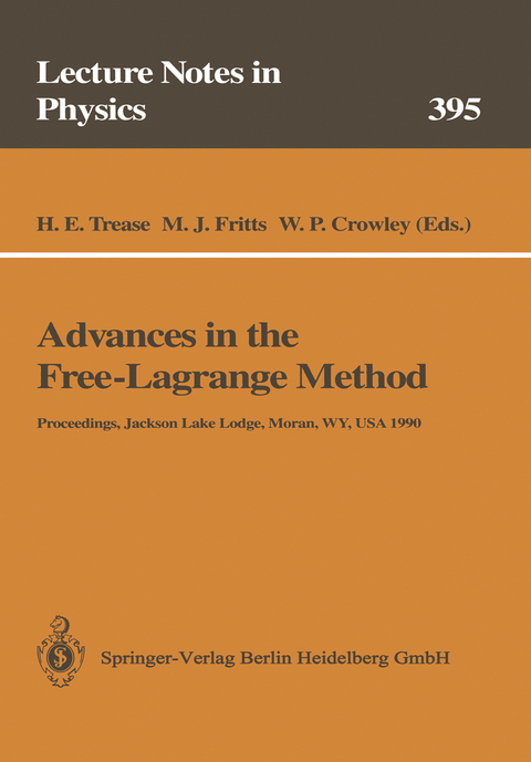 Advances in the Free-Lagrange Method - 
