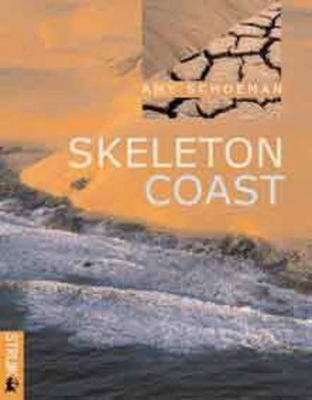 Skeleton Coast - Amy Schoeman