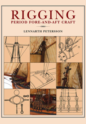 Rigging: Period Fore-And-Aft Craft - Lennarth Petersson