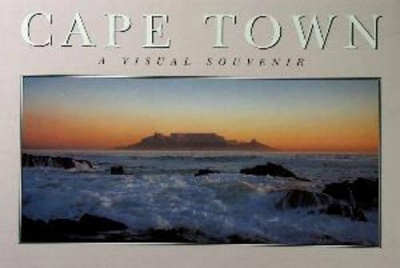 Cape Town - A visual souvenir - Alain Proust