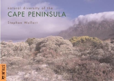 Natural Diversity of the Cape Peninsula - Stephan Wolfart