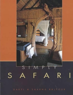 Simply Safari - Daryl Balfour, Sharna Balfour