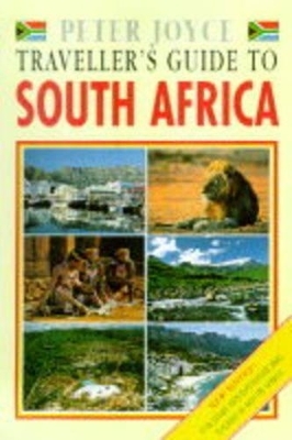 Traveller's Guide to South Africa - Peter Joyce