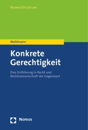 Konkrete Gerechtigkeit - Matthias Mahlmann