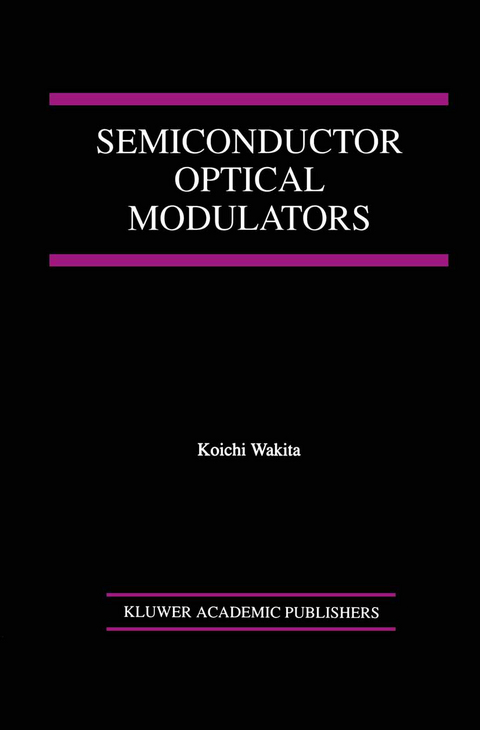 Semiconductor Optical Modulators - Koichi Wakita