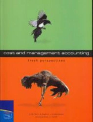 Fresh perspectives cost and management accounting - E. du Toit, A. Hopkins, G.A. Qua-Enoo, M. Riley