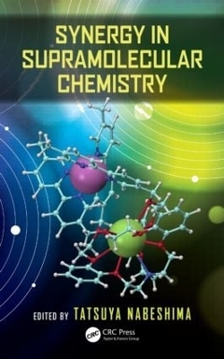Synergy in Supramolecular Chemistry - 