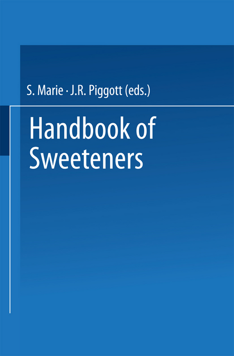 Handbook of Sweeteners - S. Marie, J. R. Piggott
