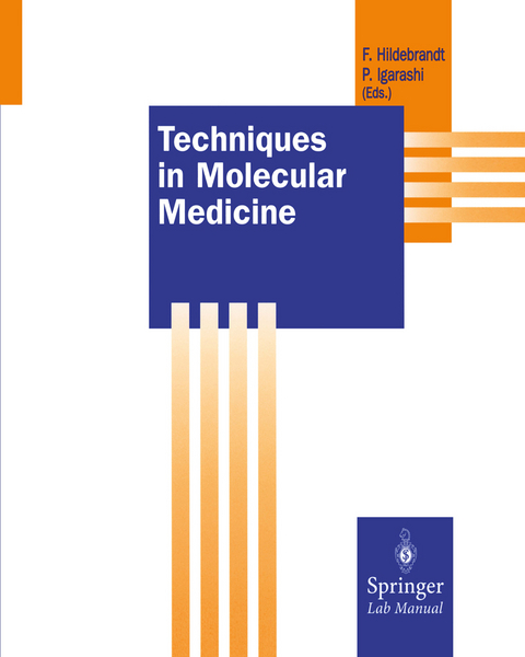 Techniques in Molecular Medicine - 