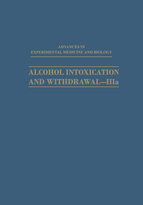 Alcohol Intoxication and Withdrawal—IIIa - Milton M. Gross