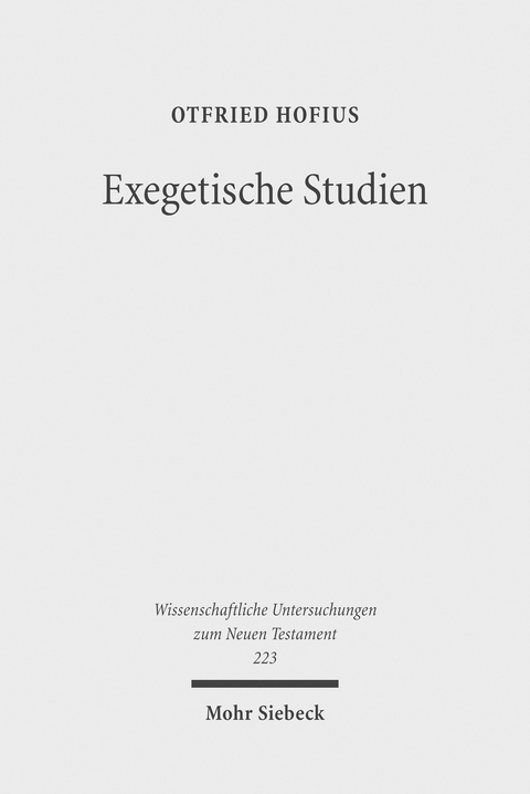 Exegetische Studien -  Otfried Hofius