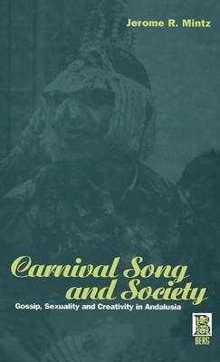 Carnival Song and Society - Jerome R. Mintz