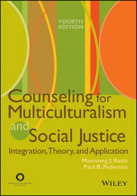 Counseling for Multiculturalism and Social Justice - Manivong J Ratts, Dr Paul B Pedersen