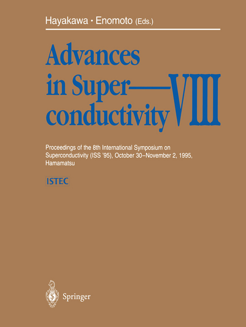 Advances in Superconductivity VIII - 
