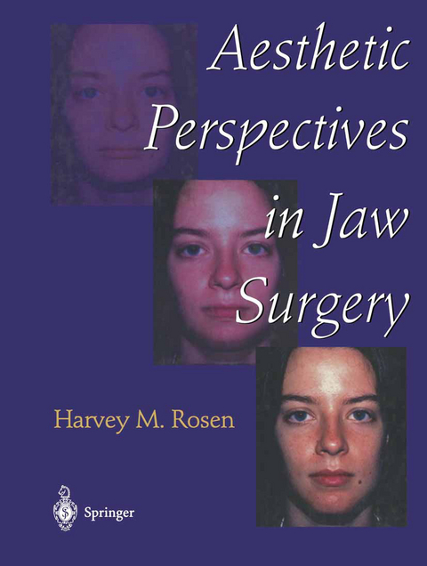Aesthetic Perspectives in Jaw Surgery - Harvey M. Rosen