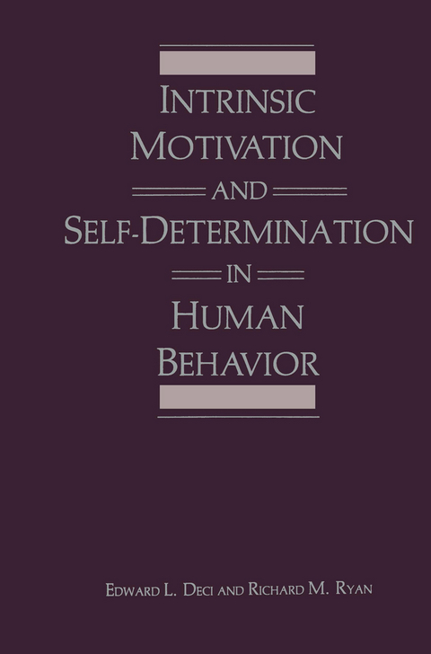 Intrinsic Motivation and Self-Determination in Human Behavior - Edward L. Deci, Richard M. Ryan