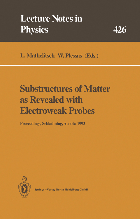 Substructures of Matter as Revealed with Electroweak Probes - 