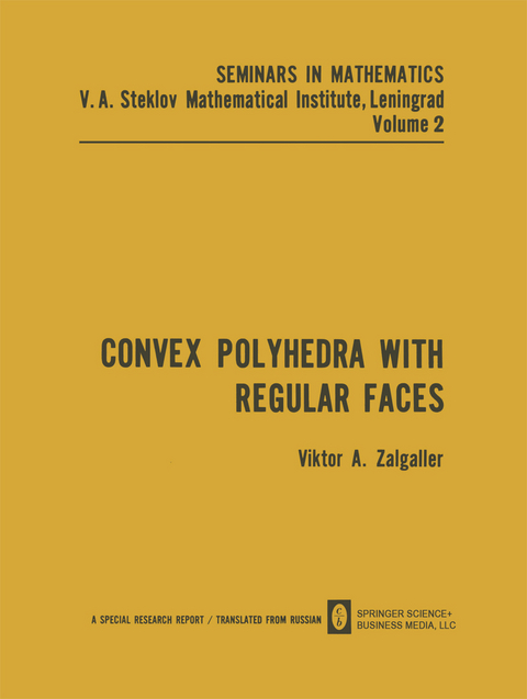 Convex Polyhedra with Regular Faces - Viktor A. Zalgaller