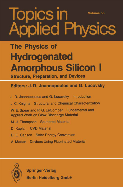 The Physics of Hydrogenated Amorphous Silicon I - 