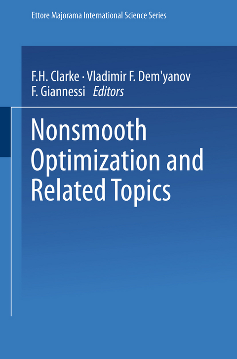 Nonsmooth Optimization and Related Topics - 