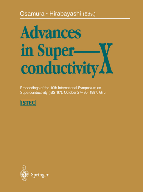 Advances in Superconductivity X - 